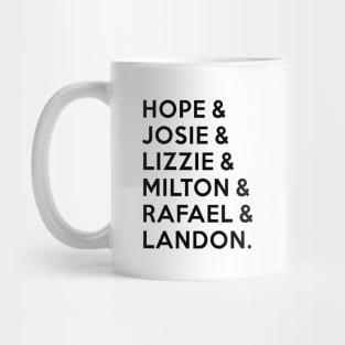 Legacies - Hope & Josie & Lizzie & Milton & Rafael & Landon Mug